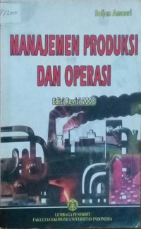 MANAJEMEN PRODUKSI DAN OPERASI