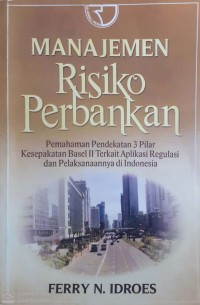 MANAJEMEN Risiko Perbankan