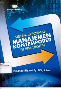 SISTEM INFORMASI MANAJEMEN KONTEMPORER DI ERA DIGITAL