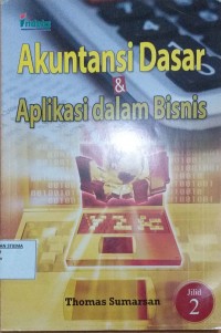 Akuntansi Dasar & Aplikasi dalam Bisnis