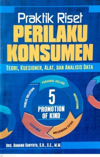 Praktik Riset PERILAKU KONSUMEN