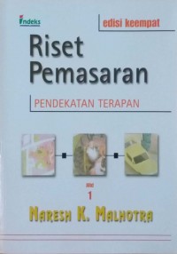 Riset Pemasaran PENDEKATAN TERAPAN