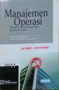 Manajemen Operasi : Manajemen Keberlangsungan dan Rantai Pasokan