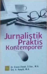 Jurnalistik Praktis Kontemporer