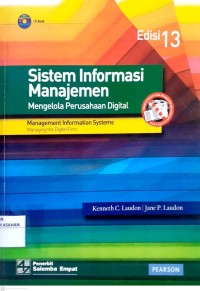 Sistem Informasi Manajemen : Mengelola Perusahaan Digital