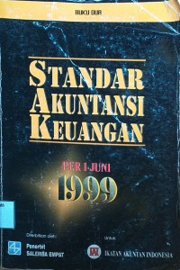 STANDAR AKUNTANSI KEUANGAN PER 1 JUNI 1999