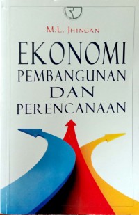 EKONOMI PEMBANGUNAN DAN PERENCANAAN