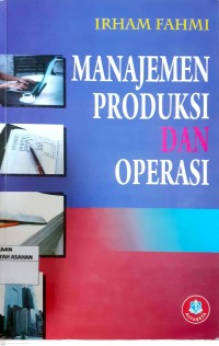 MANAJEMEN PRODUKSI DAN OPERASI