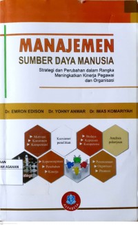 MANAJEMEN SUMBER DAYA MANUSIA, Strategi dan perubahan dalam rangka Meningkatkan kinerja Pegawai dan Organisasi