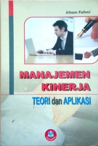 MANAJEMEN KINERJA TEORI dan APLIKASI