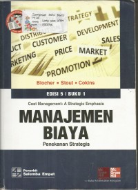 Manajemen Biaya : Penekanan Strategis