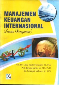 MANAJEMEN KEUANGAN INTERNASIONAL (Suatu Pengantar)