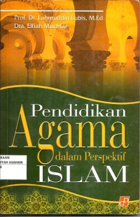 PENDIDIKAN AGAMA DALAM PERSPEKTIF ISLAM