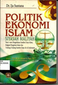 POLITIK EKONOMI ISLAM. SIYASAH MALIYAH