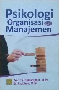 Psikologi Organisasi dan Manajemen