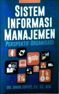 SISTEM INFORMASI MANAJEMEN PERSPEKTIF ORGANISASI