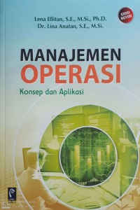 MANAJEMEN OPERASI Konsep dan Aplikasi