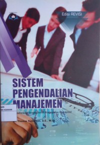 SISTEM PENGENDALIAN MANAJEMEN : Transformasi Strategi untuk Keunggulan Kompetitif