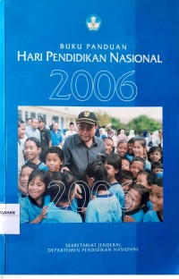 BUKU PANDUAN HARI PENDIDIKAN NASIONAL 2006