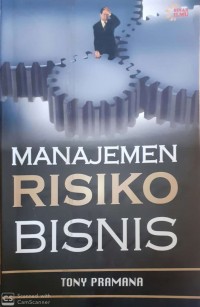 MANAJEMEN RISIKO BISNIS