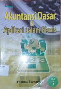 Akuntansi Dasar & Aplikasi dalam Bisnis