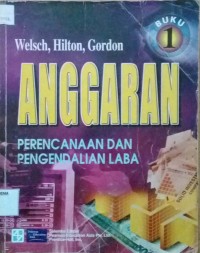 ANGGARAN : PERENCANAAN DAN PENGENDALIAN LABA