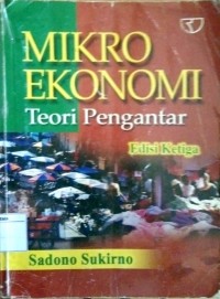 MIKRO EKONOMI Teori Pengantar